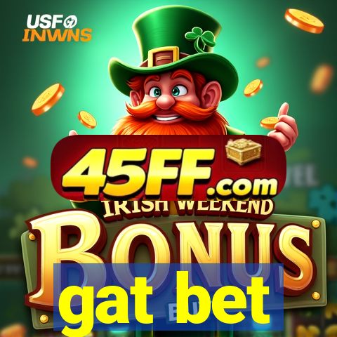 gat bet